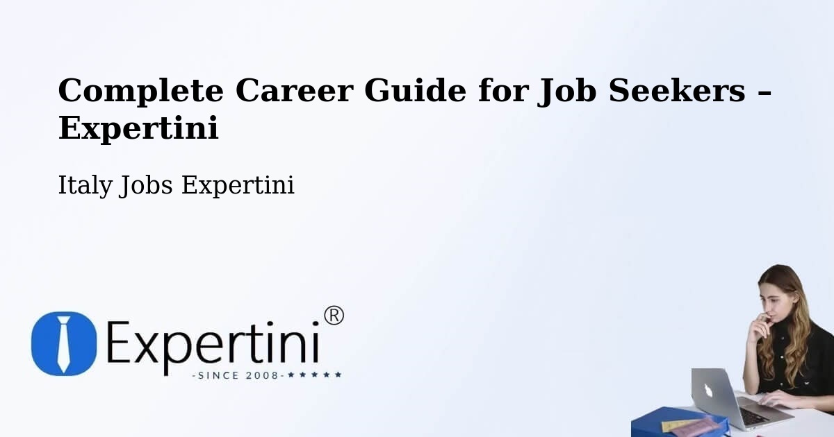 Career Guide for Job Seekers – Stia - Stia, Italy Jobs Expertini