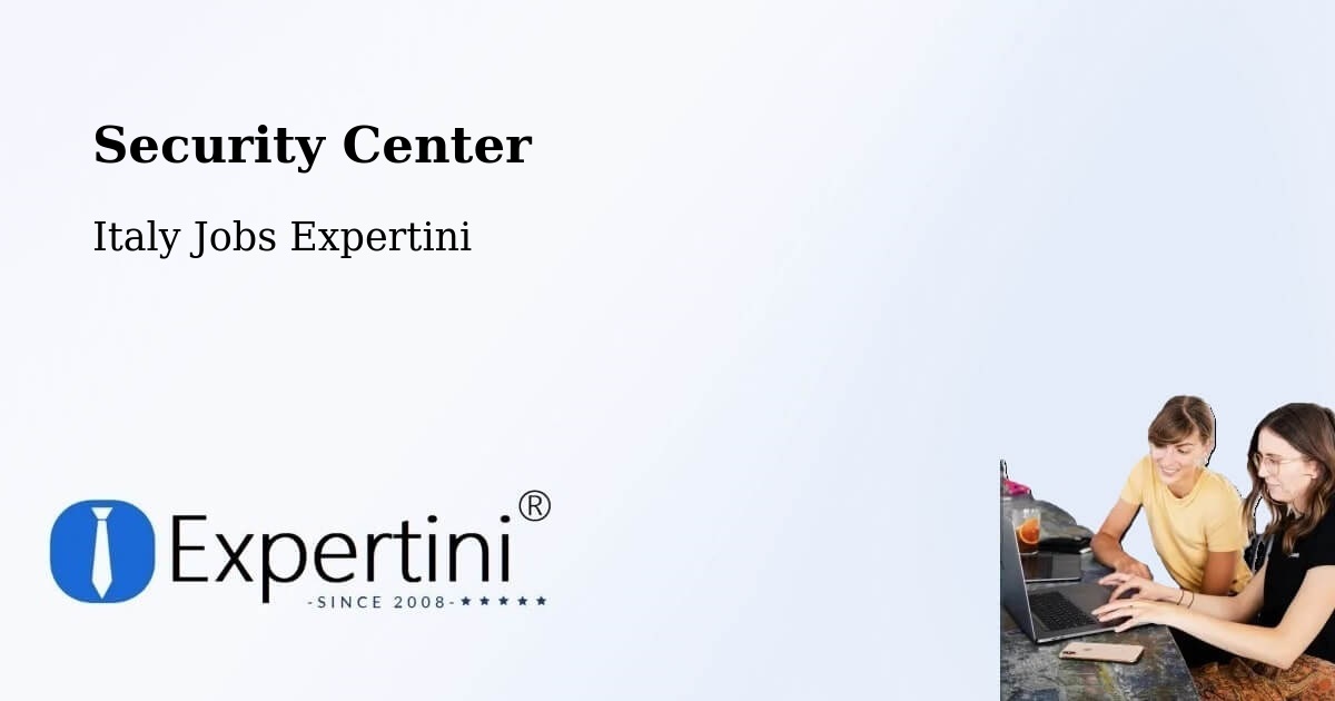 Security & Compliance – Stia - Italy Jobs Expertini